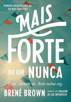 mais forte do que nunca