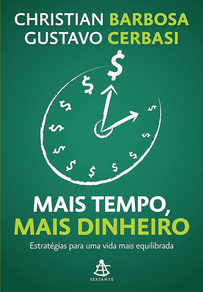 mais tempo mais dinheiro
