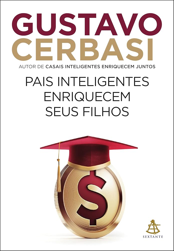 pais inteligentes enriquecem seus filhos